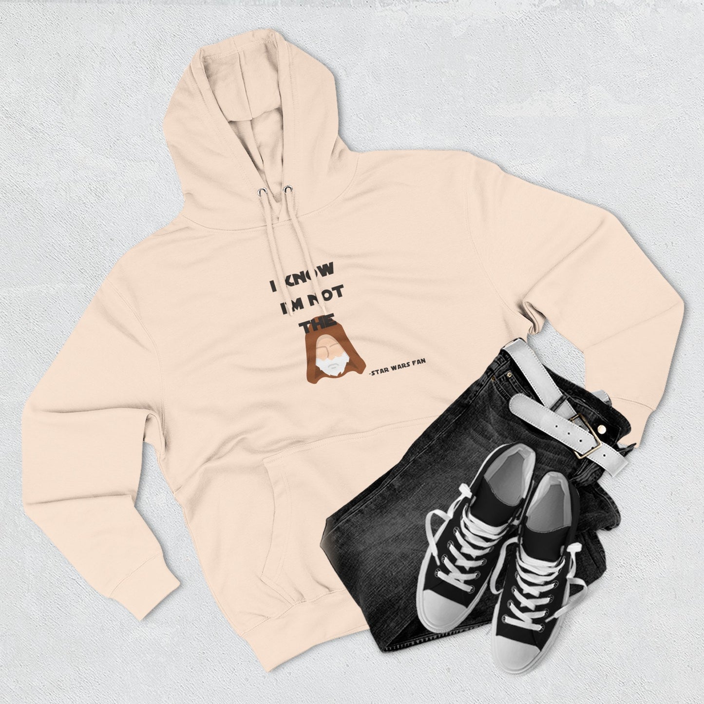 Funny Star Wars Fan Hoodie - "I Know I'm Not Obi Wan" Fleece Hoodie